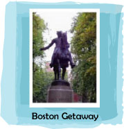 Boston Weekend Getaways